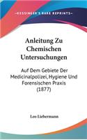 Anleitung Zu Chemischen Untersuchungen