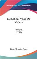 de School Voor de Vaders