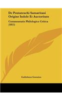 de Pentateuchi Samaritani Origine Indole Et Auctoritate