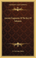 Ancient Fragments of the Key of Solomon