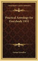 Practical Astrology for Everybody 1931
