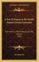 A Year Of Progress In The World's Student Christian Federation