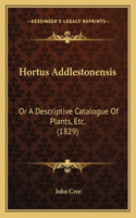 Hortus Addlestonensis