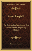 Kaiser Joseph II