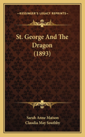 St. George And The Dragon (1893)