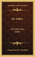 Sir Aelfric