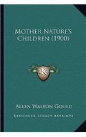 Mother Nature's Children (1900)