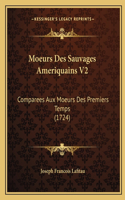 Moeurs Des Sauvages Ameriquains V2