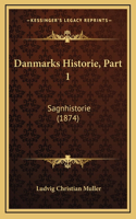 Danmarks Historie, Part 1