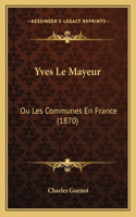 Yves Le Mayeur