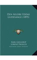 Den Aeldre Eddas Gudesange (1895)