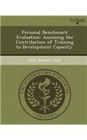 Personal Benchmark Evaluation: Assessing the Contribution of Training to Development Capacity