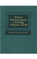 Wiener Entomologische Zeitung, Volumes 25-26
