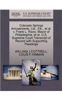 Colorado Springs Amusements, Ltd., Etc., et al. V. Frank L. Rizzo, Mayor of Philadelphia, et al. U.S. Supreme Court Transcript of Record with Supporting Pleadings