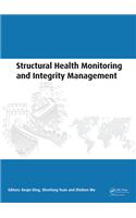 Structural Health Monitoring and Integrity Management