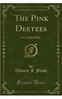 The Pink Deetees
