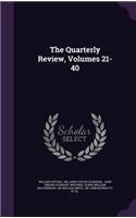 The Quarterly Review, Volumes 21-40