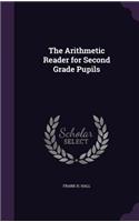 The Arithmetic Reader for Second Grade Pupils