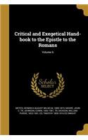 Critical and Exegetical Hand-Book to the Epistle to the Romans; Volume 6