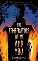 Temperature of Me and You