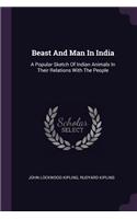 Beast And Man In India