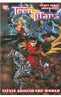 Teen Titans Vol 06: Titans Around the World