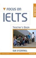 Focus on IELTS Teacher's Book New Edition