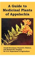 A Guide to Medicinal Plants of Appalachia