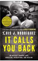 It Calls You Back