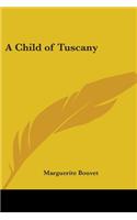 Child of Tuscany