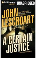 Certain Justice