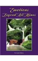 Emotions Beyond All Means: (English)