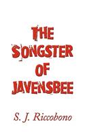 Songster of Javensbee