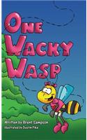 One Wacky Wasp