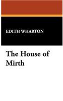 The House of Mirth