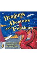 Dragons, Demons, and Feathers: (English)