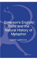 Emerson's English Traits and the Natural History of Metaphor