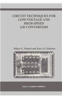 Circuit Techniques for Low-Voltage and High-Speed A/D Converters