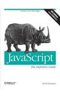 Javascript: The Definitive Guide: Activate Your Web Pages