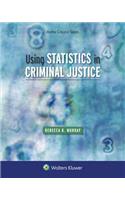 Using Statistics in Criminal Justice