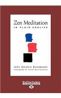 ZEN Meditation in Plain English