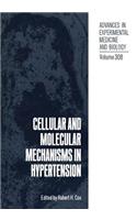 Cellular and Molecular Mechanisms in Hypertension