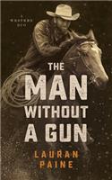 Man Without a Gun: A Western Duo