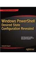 Windows Powershell Desired State Configuration Revealed