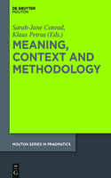 Meaning, Context and Methodology