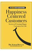 Happiness Centered Customers