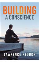 Building A Conscience: (English)