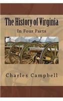 The History of Virginia: In Four Parts