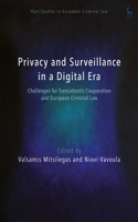 Surveillance and Privacy in the Digital Age: European, Transatlantic and Global Perspectives