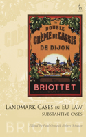 Landmark Cases in EU Law, Volume 2